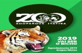 Agendamento 2019 Grupos Mistos - Zooparque · AGENDAMENTO GRUPOS MISTOS 2019 Olá visitante, primeiramente agradecemos por escolher o Zooparque Itatiba como sua opção de lazer,