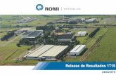 Release de Resultados 1T19 - Romi · • A entrada de pedidos da Unidade Máquinas Romi no 1T19 apresentou crescimento de 47,3% em relação ao mesmo trimestre do ano anterior, impacto