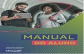 Manual do Aluno 2018 | 1usjt.br/conteudo/manual/Unimonte-manualdoaluno-2019.pdf · 2019-06-27 · Manual do Aluno 2019 | 2 APRESENTAÇÃO Boas-vindas! Desejamos sucesso e uma caminhada