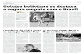 Goleiro boliviano se destaca e segura empate com o Brasiledicao.portalnews.com.br/moginews/2017/10/06/1806/pdf/MGNCID0… · de viajar para La Paz horas antes do jogo e pareceu não