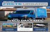 Informação para o transportador VUC - Revista Frete Urbano€¦ · de concessionárias para 30 revendas em 2018. A fabricante inaugurou sua fábrica própria em Manaus (AM) em janeiro