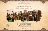5ª Conferência Nacional de Saúde Indígena: relatório finalportalarquivos.saude.gov.br/.../relatorio-final-5-cnsi.pdf · 2020-03-19 · Rafael Lima Editora responsável: MINISTÉRIO