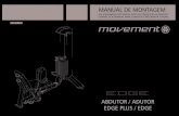MANUAL DE MONTAGEM - Movement · manual de montagem leia atentamente este manual antes de utilizar este equipamento. guarde este manual para consulta e referÊncia futura. abdutor