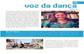 voz da dança #3 2014 · voz da dança 2014 Flora Bulcão, nascida e criada no Rio de Janeiro, é bailarina e coreógrafa. Sua formação acadêmica e em dança perpassa diversos
