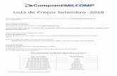 Lista de Preços Setembro 2018 - Milcomp · Lista de Preços Setembro ‐2018 Caso tenha alguma dúvida ou problema com a lista, envie‐nos um email ao milcomp@milcomp.com.br que