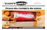 Crime Eleitoral Prova da compra de votosjornalcontato.com.br/2009/JC432.pdf · telhado com uma lona para impedir a infiltra-ção de água”. Não satisfeito, informou que o Sítio