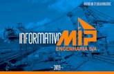 PALAVRA DO - MIP Engenharia€¦ · desempenho do SGI, o Diretor Presidente realiza periodicamente na sede da MIP Engenharia a “Palavra do Presidente”. Na primeira “Palavra