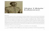 Major Libânio Koluizorocê · Cândido Mariano da Silva Rondon entre 1906 e 1915 e, por isso, conhecida como “Comissão Rondon”. Libânio foi o principal guia de Rondon a partir