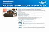 AntiVirus McAfee para a educação - Intel€¦ · Conexão com a Internet é obrigatória — Não é necessário CD Seu software da McAfee é pré-instalado, mas ainda é necessária