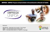 Procempalproweb.procempa.com.br/pmpa/prefpoa/inovapoa/usu_doc/empreg… · dependentes de trabalhadores da Indústria (2013/01). Prefeitura de Porto Alegre INOVAPOA SMED SMTE . EMPREGA