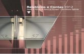 Relatórios e Contas 2012 - Banco de Portugal · Relatórios e Contas 2012 Fundo de Pensões do Banco de Portugal - Contribuição Definida. ... de 2012 - de 4,5% para 5% - e de 2013