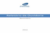 Relatório da Ouvidoria - Agência Brasil · APRESENTAÇÃO Em novembro, o Relatório da Ouvidoria tem como tema principal a análise da cobertura do caso Petrobras pela TV Brasil