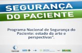 Programa Nacional de Segurança do Pacientesaude.gov.br/images/pdf/2015/junho/03/2.c... · Edital de Chamada das instituições componentes da Rede Sentinela para a Vigilância Sanitária