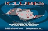 CLUBES...Expediente Revista dos Clubes é uma publicação do Sindicato dos Clubes do Estado de São Paulo, Sindi-Clube Av. Indianópolis, 628, Moema, São Paulo. CEP 04062-001 Telefone
