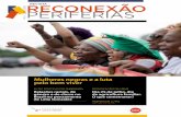Nº 3 - JULHO 2019 PERIFERIAS - Fundação Perseu Abramo · 2019-07-19 · meira para o seguimento da juventude negra no Brasil; o projeto Geração XXI, primeiro programa de inclusão