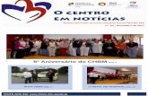 O centro em notícias...O Centro Hospitalar Barreiro Montijo foi criado a 1 de novembro de 2009, contando atualmente com oito anos de atividade. Este aniversário tem para mim, e para