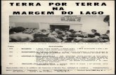 TERRA POR TERRA NA MARGEM DO LAGO · buco a— Fetape — em nota oficial publicada na Imprensa pernambucana rural, em 1979. Preocupa o mo-vimento sindical de tra-balhadores rurais
