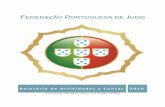 Federação Portuguesa de Judo...óptimos resultados e manteve-se o nível do “Projecto de Esperanças Olímpicas”, com o apoio do COP e do IDP. Tivemos o grato prazer de ver o