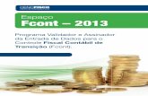 Espaço Fcont – 2013...Declaração de Informações Econômico-Fiscais da Pessoa Jurídica (DIPJ 2013) - Prazo para Apresentação - 3 - FCONT-2013 4.3. Penalidades De acordo com