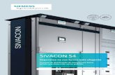 SIVACON S4 - Siemens · A forma construtiva do painel SIVACON S4 proporciona uma grande flexibilidade às adequações de montagens de forma rápida e prática como, por exemplo,