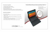 Precauciones de seguridad Teclado Bluetooth para Samsung ...bestlinkglobal.com/wp-content/uploads/2014/10/BL-BTK5100.pdf · Paso 5: Teclado Bluetooth inalámbrico conectado correctamente.