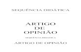 ARTIGO DE OPINIÃO - ParanáMÓDULO I Apropriação das características sócio-discursivas do artigo de opinião Atividade 1 – Despertando a argumentatividade (2h/a) Texto 1 (capa