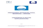 PROGRAMA BANDEIRA AZUL MARINAS – BRASIL CRITÉRIOS E …€¦ · O Programa Bandeira Azul para Praias e Marinas é desenvolvido pela Organização Não-Governamental Internacional