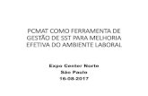 PCMAT COMO FERRAMENTA DE GESTÃO DE SST PARA …€¦ · pcmat como ferramenta de gestÃo de sst para melhoria efetiva do ambiente laboral expo center norte são paulo 16-08-2017