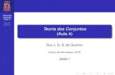 Teoria dos Conjuntos (Aula 4)cin.ufpe.br/~ruy/conjuntos/aula4.pdf · (Aula 4) Ruy de Queiroz Teoria dos Conjuntos Propriedades de Relac¸oes˜ Deﬁnic¸ao˜ Seja R uma relac¸ao