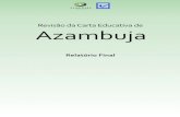 Revisão da Carta Educativa da Azambuja · 2019-10-07 · Revisão da Carta Educativa de Azambuja CEDRU 7 Índice de quadros Quadro 1. Evolução da População Residente 2001/2011(%),