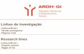 Linhas de Investigação - ARDH-GI · desporto) é influenciada pelo modo como as pessoas avaliam as suas atividades? •Será que os processos de avaliação cognitiva interferem