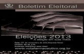 INFORMATIVO ELEIÇÃO Boletim Eleitoral · INFORMATIVO ELEIÇÃO CRF-PR ® Conselho Regional de Farmácia do Estado do Paraná 2013 Eleições 2013 A eleição em suas mãos Data: