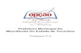 Prefeitura Municipal De Maurilândia Do Estado de Tocantins · 2020-07-17 · Língua Portuguesa Compreensão e estruturação de textos ...