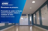 esultados da pesquisa Promoção de saúde no Brasil, nossos ......Resultados da pesquisa Promoção de saúde no Brasil, nossos hospitais relatam a realidade de 2014 Divulgação