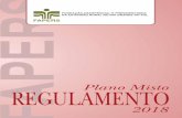 Regulamento do Plano de Benefícios II PLANO MISTO€¦ · XVI - Fundo Garantidor do Plano (FGP): É o ativo total do Plano menos os fundos, o exigível contingencial e o exigível