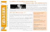 Carlos Coelho preside à Comissão ECHELON · 2014-12-09 · Governo Arlindo Cunha critica falta de verbas O PSD disse: pág. 3 pág. 5 Contra a redução do Orçamento da UE Intervenção