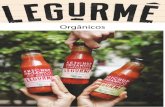 Orgânicos - s3-sa-east-1.amazonaws.com€¦ · Guia de produtos 2020 Garrafas Molhos de ervas e de pimentas Molhos de tomate Antepastos vendas@legurme.com.br 11 3368-7786 Ketchup