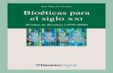 Juan Vélez S.J. (coord.) Bioéticas para el siglodownload.e-bookshelf.de/download/0003/7820/27/L-G... · Diego Gracia, en la primera ponencia, centrada en las funda-mentaciones de
