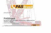 Slide 1 - apresentacao-PASBRASIL-2017 · Slide 1 - apresentacao-PASBRASIL-2017.pdf Author: aco Created Date: 10/19/2017 3:12:28 PM ...