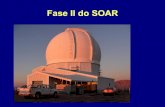 Fase II do SOAR - Laboratório Nacional de AstrofísicaObjetivos da Fase II Indica a ciência que o PI pretende fazer, a configuração instrumental e os blocos de observações que