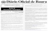 1 Diário Oficial de Bauru · Diário Oficial de Bauru DIÁRIO OFICIAL DE BAURUSÁBADO, 27 DE ABRIL DE 2.013 1 ANO XVIII - Edição 2.239 SÁBADO, 27 DE ABRIL DE 2.013 DISTRIBUIÇÃO