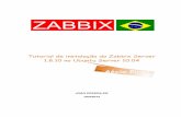 Tutorial de instalação do Zabbix Server 1.8.10 no Ubuntu ... · Windows 2000, Windows 2003, Windows XP, Windows Vista e Windows 7. •Monitoramento sem agente (aplicação cliente).
