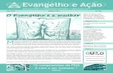 evangelho e ação Evangelho e Ação - FEIG · 2018-08-24 · evangelho e açãoEvangelho e Ação Órgão de Divulgação da Fraternidade Espírita Irmão Glacus - Fundado em abril