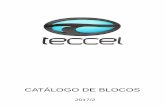 CATÁLOGO DE BLOCOS - surfteccel.com.br · catÁlogo de blocos 2017/2. data de fabricaÇÃo responsÁvel pela expansÃo largura mÁxima x espessura mÁxima tarjas 1 vermelha paralelas