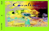 Coraline — Fiche élève · 2019-08-01 · Neil Gaiman. Musique. Bruno Coulais. Format. 1.85, numérique, couleur. Interprétation (voix) Dakota Fanning . Coraline Jones. Teri Hatcher