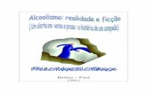 Belém – Parástatic.recantodasletras.com.br/arquivos/1859303.pdf · Belém – Pará (2001) Alcoolismo: realidade e ficção (Um alerta em prosa e verso) Paulo Marcelo Braga 2