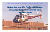 Superintendência de Infraestrutura Aeroportuária · 2011-02-16 · OBRIGATORIEDADES PREVISTAS NA IAC 4301 CAPÍTULO 5 – DISPOSIÇÕES FINAIS 5.1. A autorização de construção