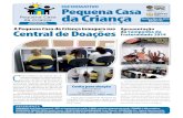 INFORMATIVO Pequena Casa da Criança · 2017-06-01 · Campanha da Fraternidade (CF), lançada pela Igreja do Brasil, na quarta feira de cinzas, cujo tema é: “Tráfico Humano e
