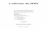 Cadernos do IPRI - Funagfunag.gov.br/biblioteca/download/cadernos-do-ipri-num-12.pdf · Departamento de História da UFRGS e pelo Núcleo de Estudos sobre a Crise do Mundo Contemporâneo