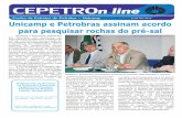 Unicamp e Petrobras assinam acordo para pesquisar rochas ... · de Exploração e Produção da Petrobras, Guilherme de Oliveira Estrella, apontou que a iniciativa de buscar parcerias